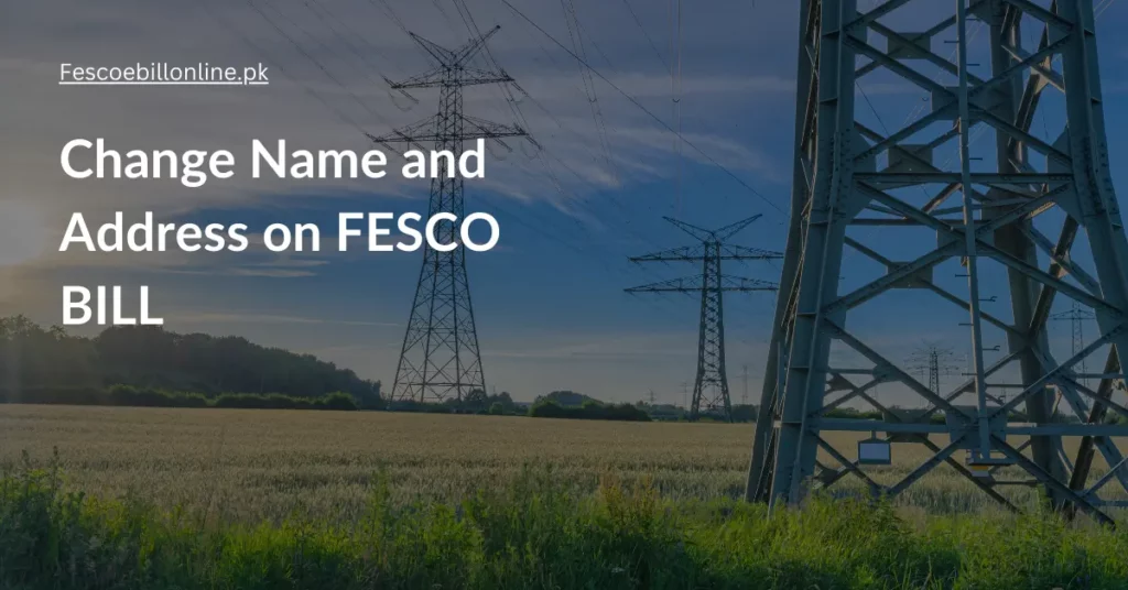 Change FESCO Name and Address